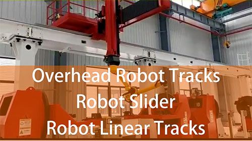 Overhead robot tracks | Robot sliders | Robot linear tracks