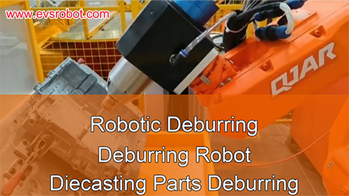 Robotic Deburring | Deburring Robot | Diecasting Parts Deburring