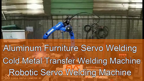 Aluminum Furniture Servo Welding | Cold Metal Transfer Welding Machine | Robotic Servo Welding Machine